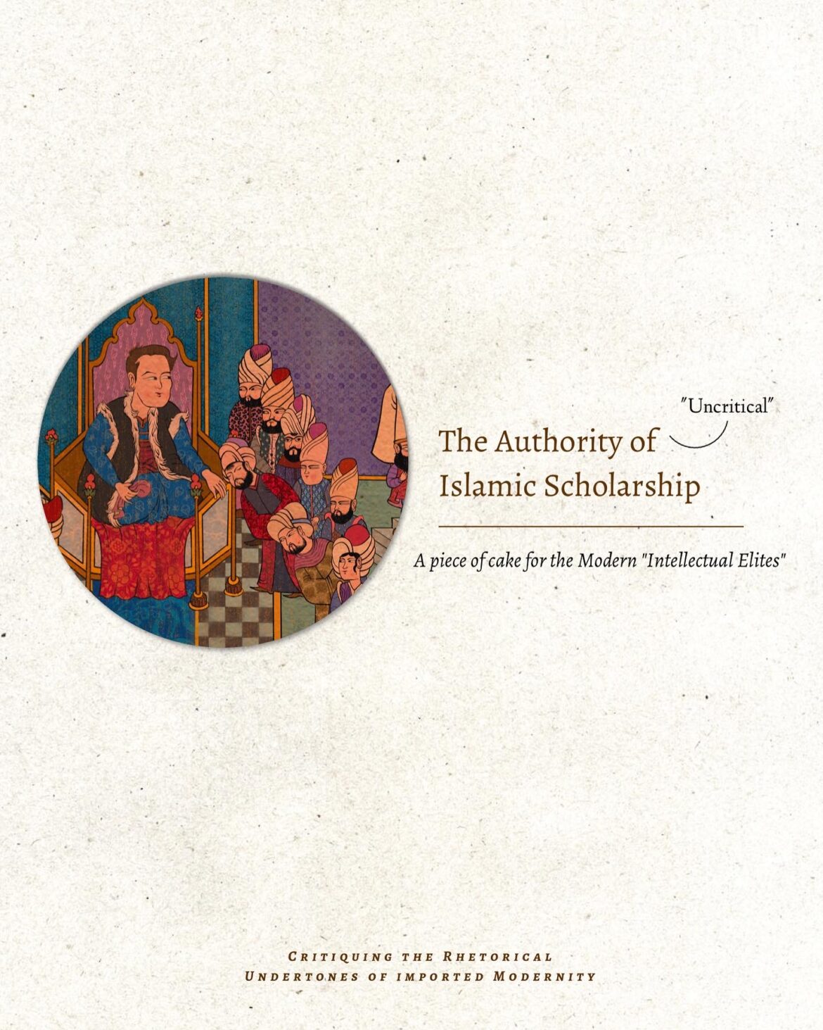 The Authority of Orthodox Scholarship and the Modern “Intellectuals”